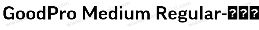 GoodPro Medium Regular字体转换